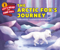 The Arctic Fox's Journey (Let's-read-and-find-out Science 1)