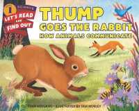 Thump Goes the Rabbit : How Animals Communicate