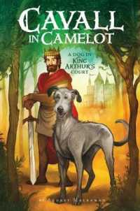 A Dog in King Arthur's Court (Cavall in Camelot)