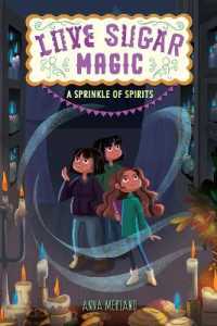 Love Sugar Magic : A Sprinkle of Spirits (Love Sugar Magic)