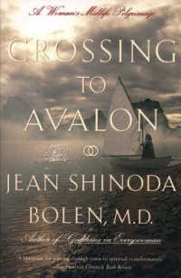 Crossing to Avalon -- Paperback / softback （New ed）