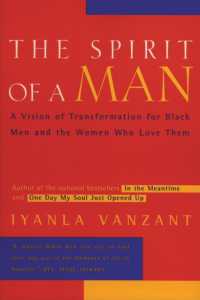 The Spirit of a Man : A Vision of Transformation for Black Men and the Women Who Love Them