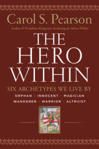 The Hero within : Six Archetypes We Live by (Revised & Expanded Edition)