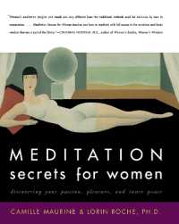 Meditation Secrets for Women Discovering Your Passion, Pleasure, and Inn er Peace