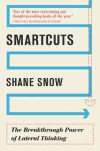 Smartcuts : The Breakthrough Power of Lateral Thinking