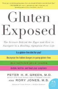 Gluten Exposed: The Science Behind the Hype and How to Navigate to a Healthy, Symptom-free Life