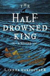 The Half-Drowned King (Golden Wolf Saga)