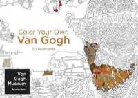 Color Your Own Van Gogh : 20 Postcards （POS）