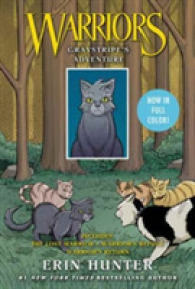 Warriors: Graystripe's Adventure: 3 Full-Color Warriors Books in 1 : The Lost Warrior, Warrior's Refuge, Warrior's Return (Warriors)