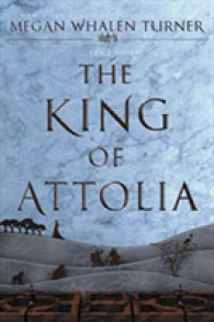 メ－ガン・ウェイレン・タ－ナ－著『盗神伝　新しき王』（原書）<br>The King of Attolia (Queen's Thief)