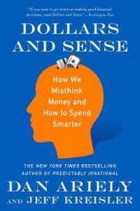 Moneymakers 洋書 Dollars and Sense : How We Misthink Money and How to Spend Smarter
