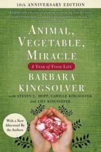 Animal, Vegetable, Miracle - Tenth Anniversary Edition : A Year of Food Life