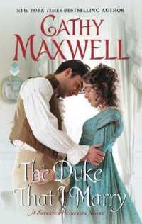 The Duke That I Marry : A Spinster Heiresses Novel (The Spinster Heiresses)