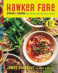 Hawker Fare : Stories & Recipes from a Refugee Chef's Isan Thai & Lao Roots