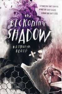 The Beckoning Shadow