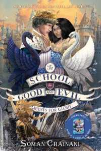 The School for Good and Evil #4: Quests for Glory : Now a Netflix Originals Movie (School for Good and Evil)