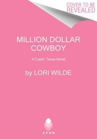 Million Dollar Cowboy (Cupid, Texas)