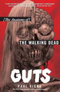 Guts : The Anatomy of the Walking Dead