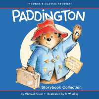 Paddington Storybook Collection : 6 Classic Stories (Paddington)