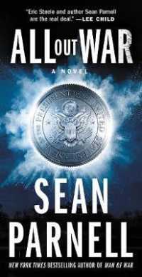 All Out War : A Novel (Eric Steele)