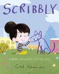 Scribbly : A Real Imaginary Friend Tale