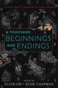 A Thousand Beginnings and Endings