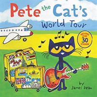 Pete the Cat's World Tour : Includes over 30 Stickers! (Pete the Cat)