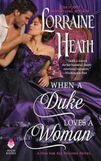 When a Duke Loves a Woman : A Sins for All Seasons Novel (Sins for All Seasons)