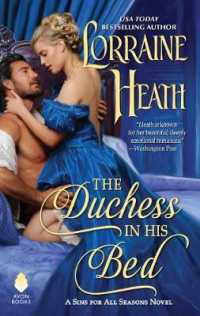 The Duchess in His Bed : A Sins for All Seasons Novel