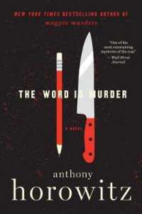 The Word Is Murder (A Hawthorne and Horowitz Mystery)