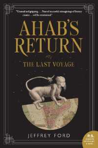Ahab's Return : or, the Last Voyage