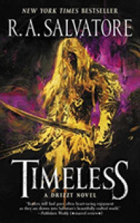 Timeless : A Drizzt Novel (Generations)