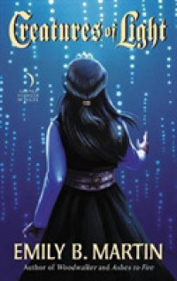 Creatures of Light : Creatures of Light, Book 3 (Creatures of Light)