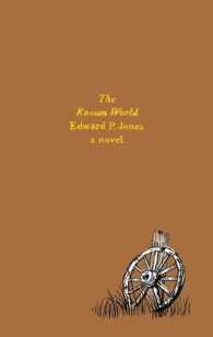 The Known World （Reprint）
