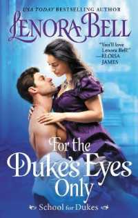 For the Duke's Eyes Only : School for Dukes (School for Dukes)