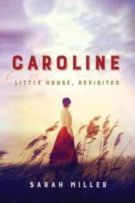 Caroline : Little House, Revisited -- Paperback (English Language Edition)