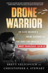 Drone Warrior : An Elite Soldier's inside Account of the Hunt for America's Most Dangerous Enemies
