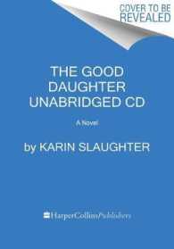 The Good Daughter （Unabridged）