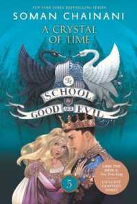 The School for Good and Evil #5: a Crystal of Time : Now a Netflix Originals Movie (School for Good and Evil)