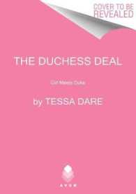 The Duchess Deal : Girl Meets Duke