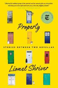 Property : Stories between Two Novellas