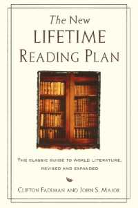 New Lifetime Reading Plan : The Classic Guide to World Literature （4TH）