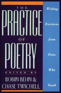 The Practice of Poetry : Writing Exercises from Poets Who Teach