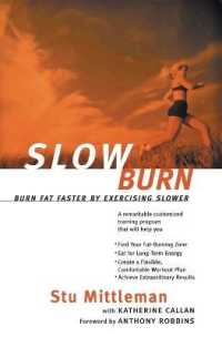 Slow Burn