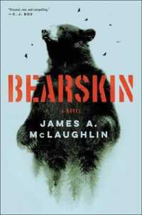 Bearskin : A Novel