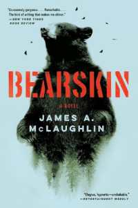 ジェイムズ・Ａ・マクラフリン『熊の皮』（原書）<br>Bearskin : A Novel