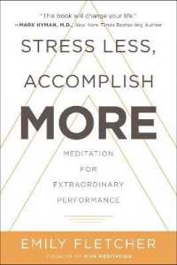 Stress Less, Accomplish More : Meditation for Extraordinary Performance