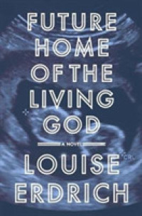 Future Home of the Living God Intl -- Paperback