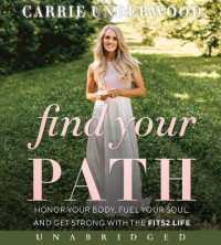 Find Your Path CD : Honor Your Body, Fuel Your Soul, and Get Strong with the Fit52 Life