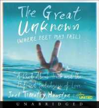 The Great Unknown : A Book about Trust （Unabridged）